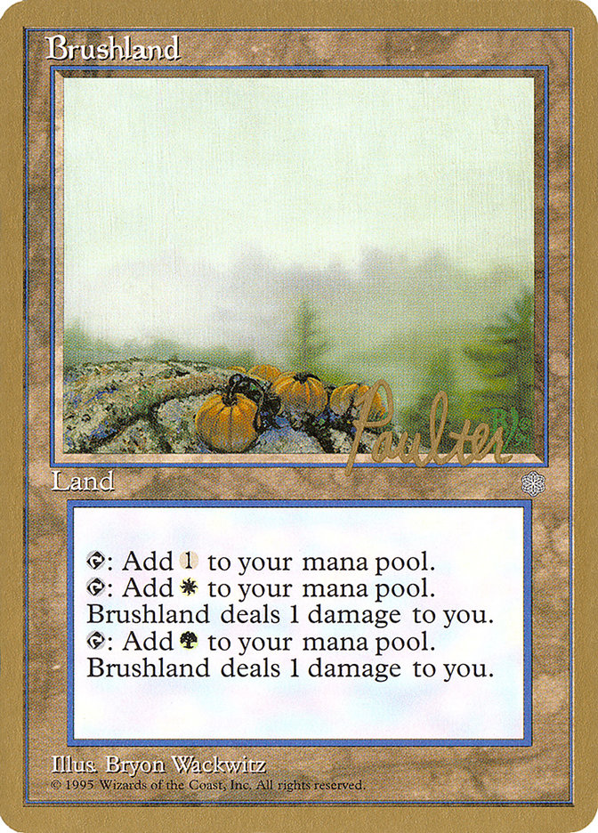 Brushland (Preston Poulter) [Pro Tour Collector Set] | GrognardGamesBatavia