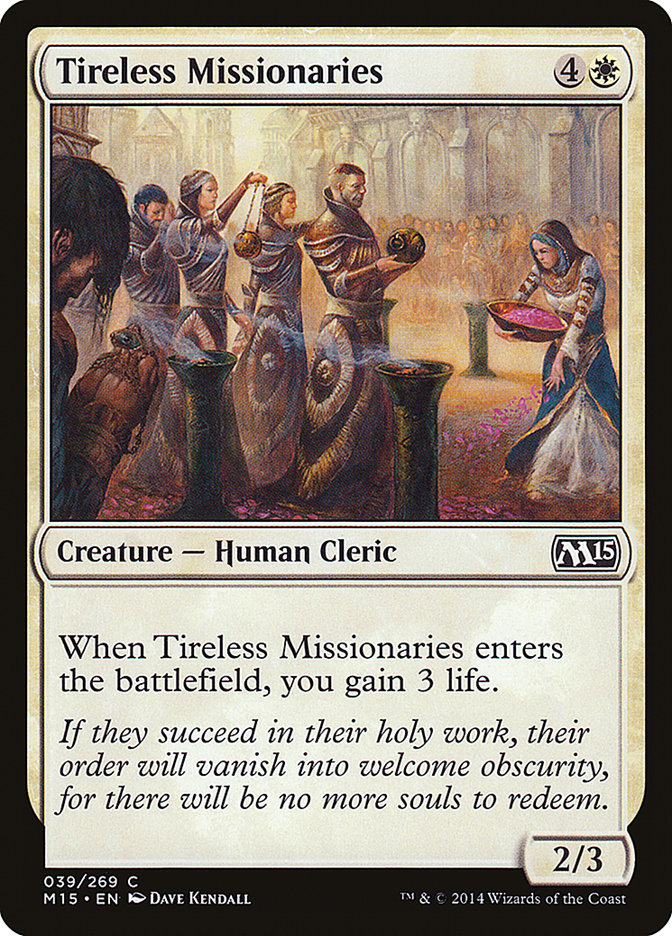 Tireless Missionaries [Magic 2015] | GrognardGamesBatavia