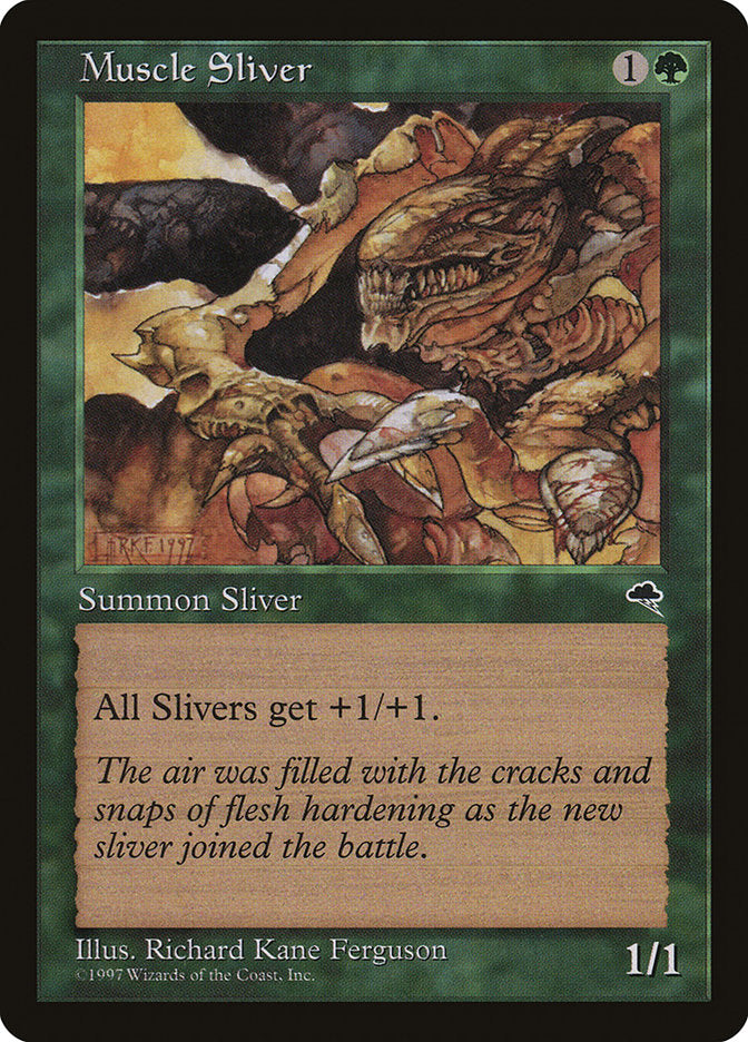 Muscle Sliver [Tempest] | GrognardGamesBatavia