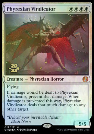 Phyrexian Vindicator [Phyrexia: All Will Be One Prerelease Promos] | GrognardGamesBatavia