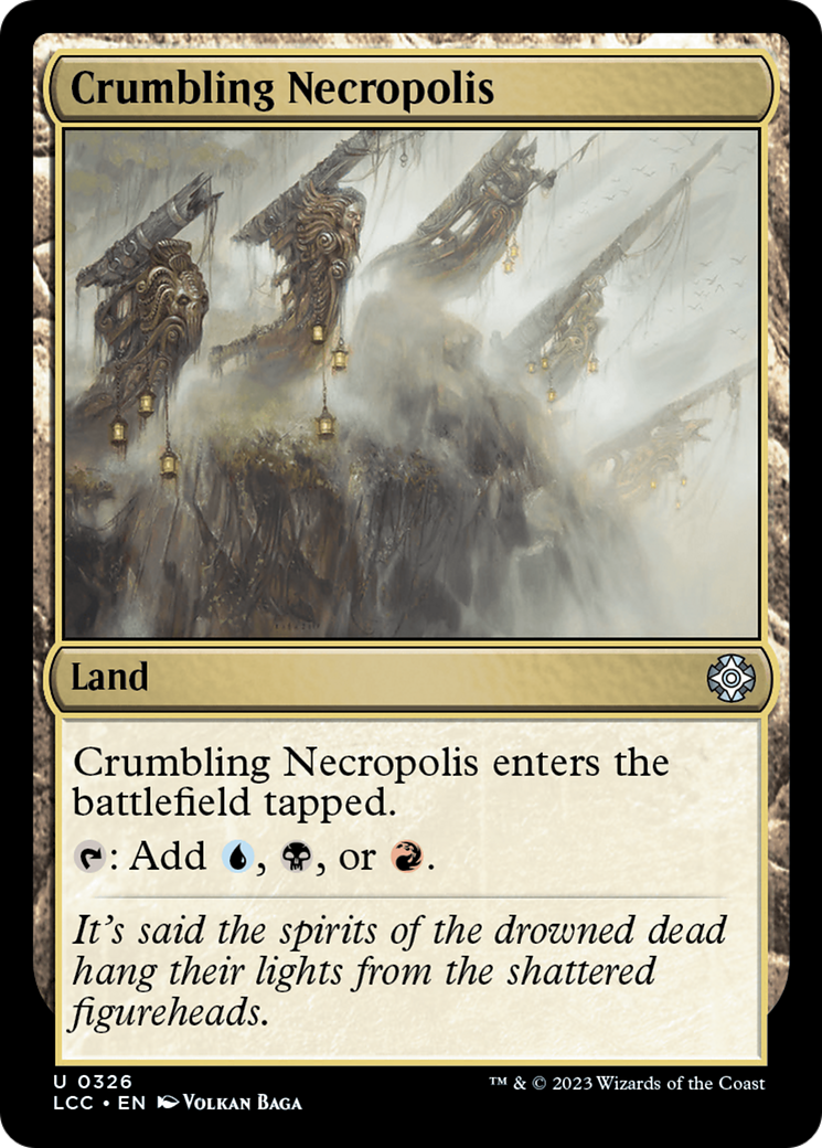 Crumbling Necropolis [The Lost Caverns of Ixalan Commander] | GrognardGamesBatavia