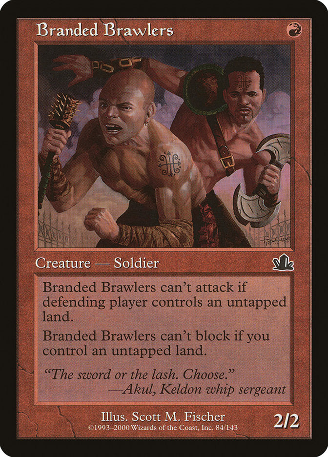 Branded Brawlers [Prophecy] | GrognardGamesBatavia