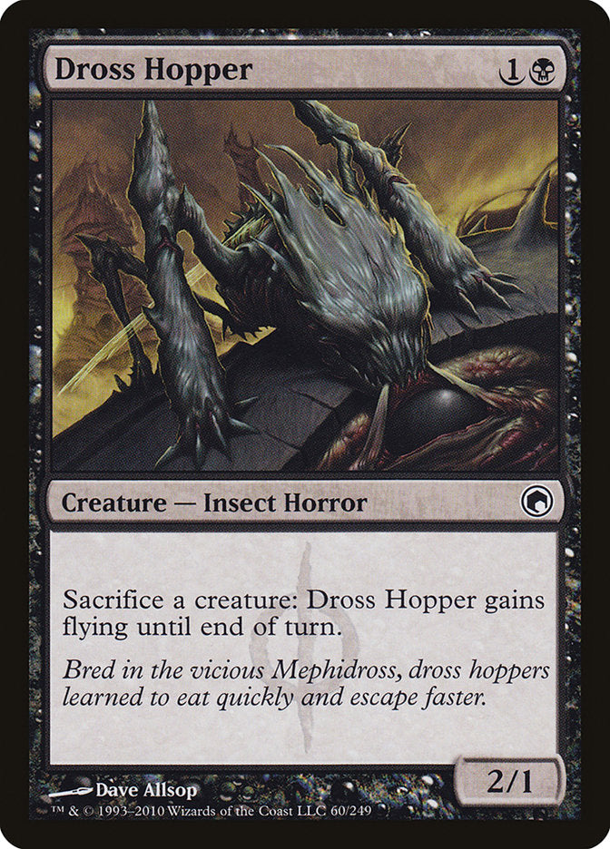 Dross Hopper [Scars of Mirrodin] | GrognardGamesBatavia