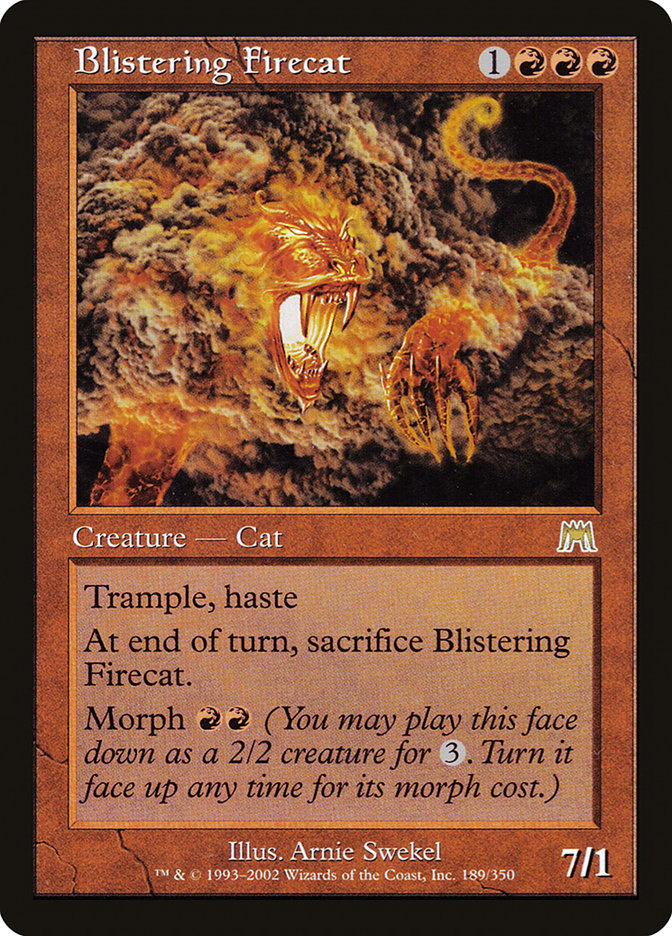 Blistering Firecat [Onslaught] | GrognardGamesBatavia