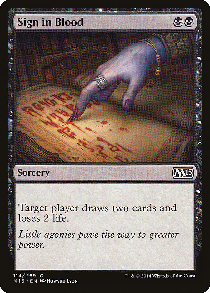 Sign in Blood [Magic 2015] | GrognardGamesBatavia