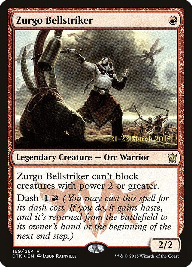 Zurgo Bellstriker [Dragons of Tarkir Prerelease Promos] | GrognardGamesBatavia