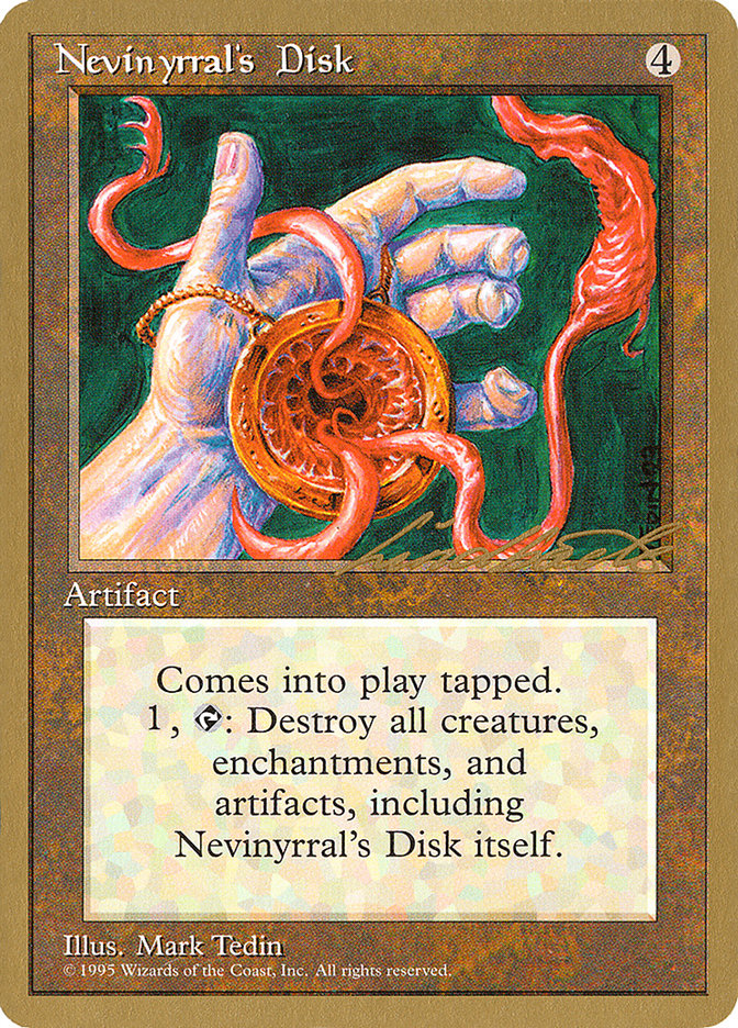 Nevinyrral's Disk (Leon Lindback) [Pro Tour Collector Set] | GrognardGamesBatavia