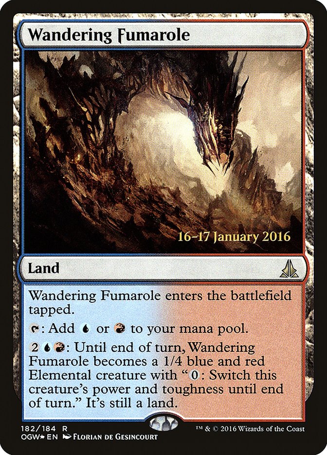 Wandering Fumarole [Oath of the Gatewatch Prerelease Promos] | GrognardGamesBatavia