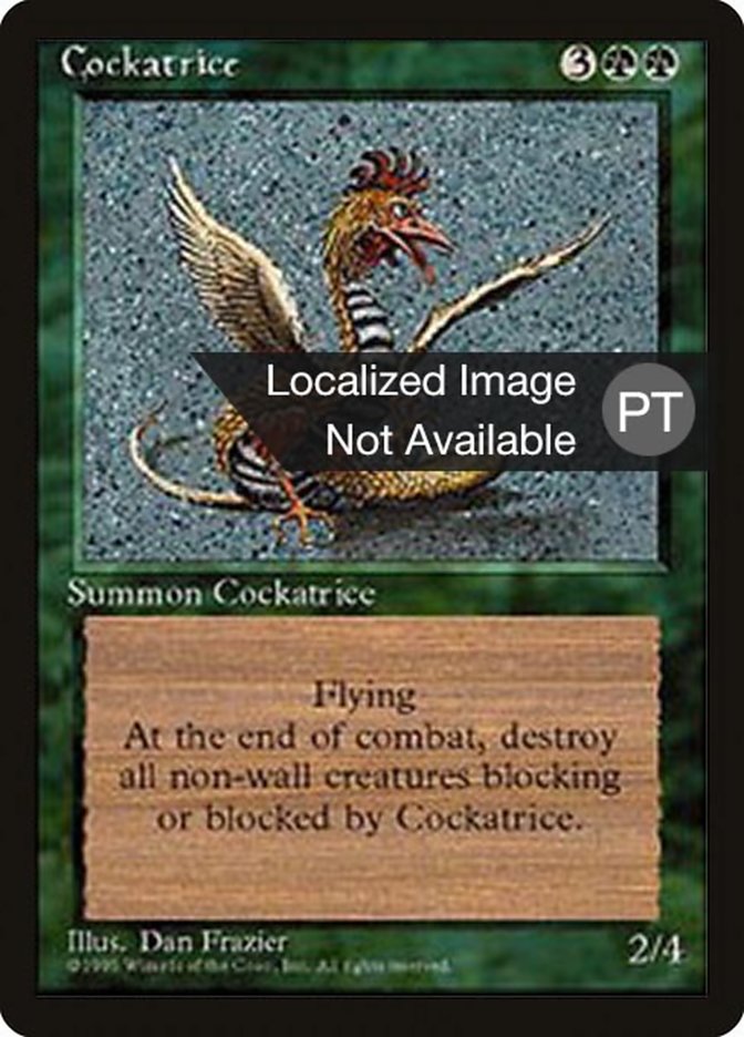 Cockatrice [Fourth Edition (Foreign Black Border)] | GrognardGamesBatavia