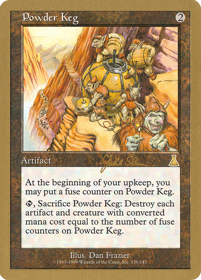 Powder Keg (Jakub Slemr) [World Championship Decks 1999] | GrognardGamesBatavia