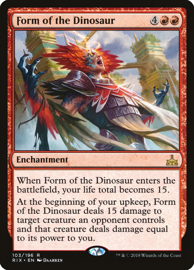 Form of the Dinosaur [Rivals of Ixalan] | GrognardGamesBatavia