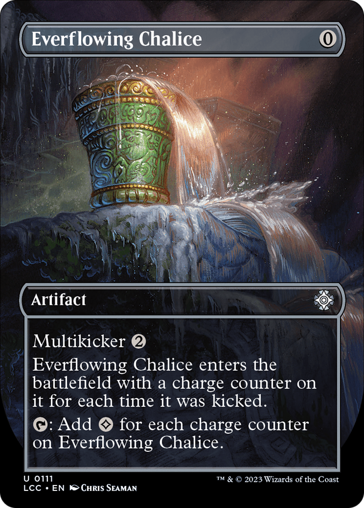 Everflowing Chalice (Borderless) [The Lost Caverns of Ixalan Commander] | GrognardGamesBatavia