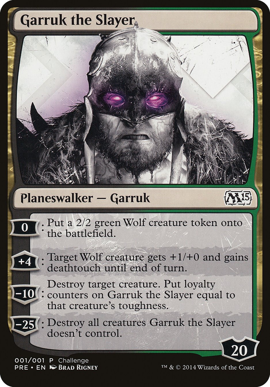 Garruk the Slayer (Prerelease Challenge) [Magic 2015 Prerelease Promos] | GrognardGamesBatavia