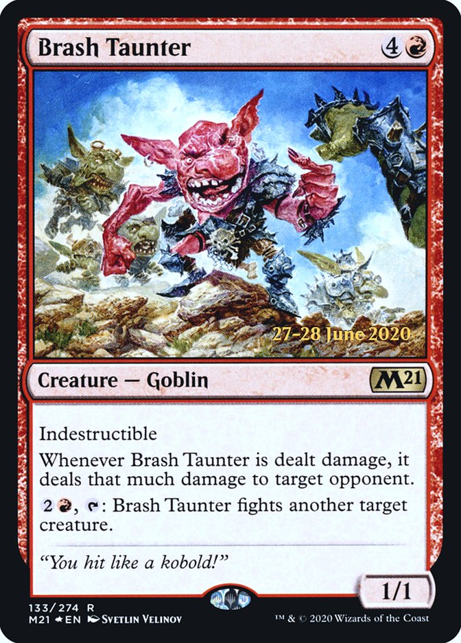 Brash Taunter [Core Set 2021 Prerelease Promos] | GrognardGamesBatavia