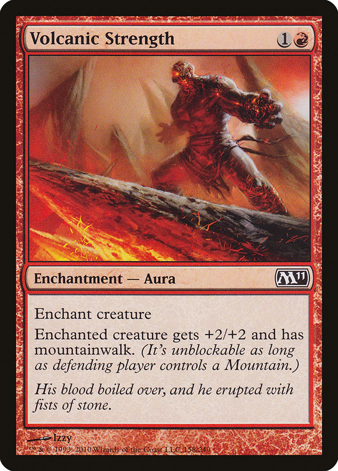 Volcanic Strength [Magic 2011] | GrognardGamesBatavia