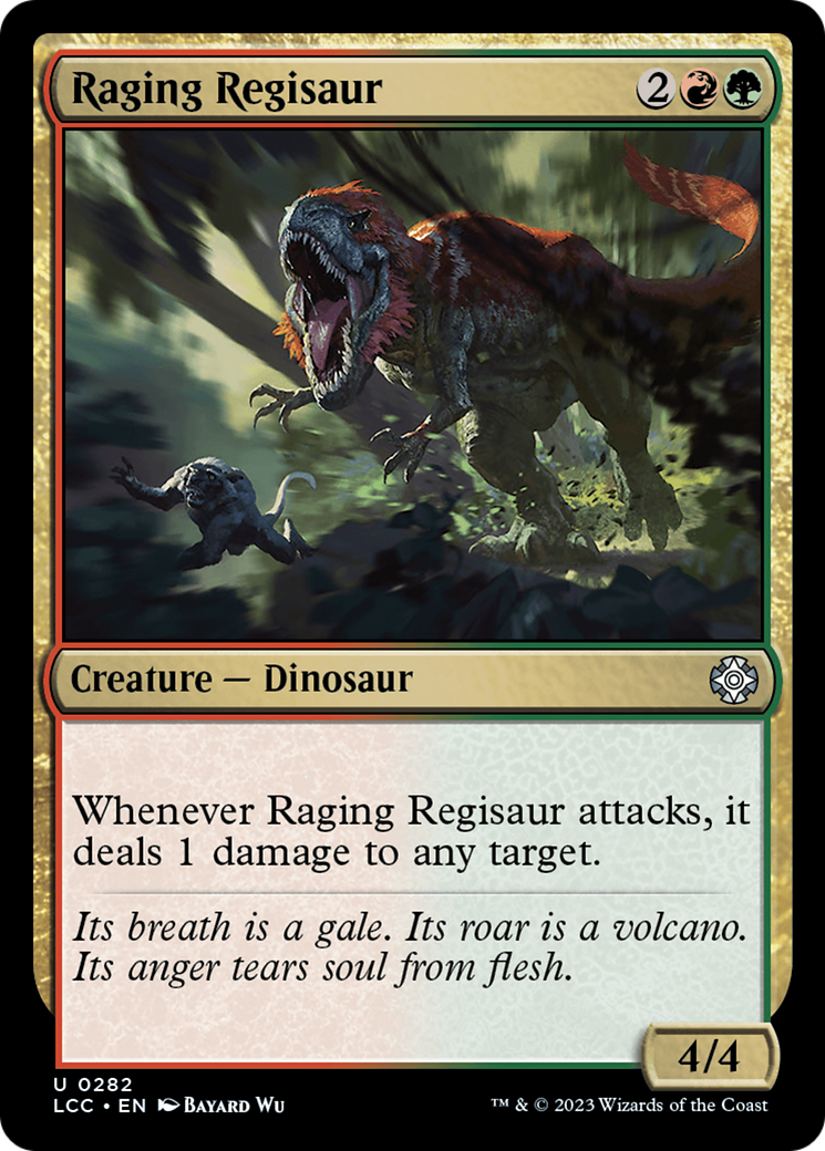 Raging Regisaur [The Lost Caverns of Ixalan Commander] | GrognardGamesBatavia