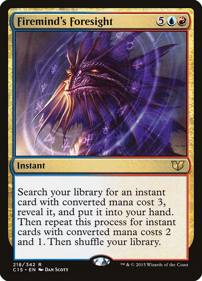 Firemind's Foresight [Commander 2015] | GrognardGamesBatavia