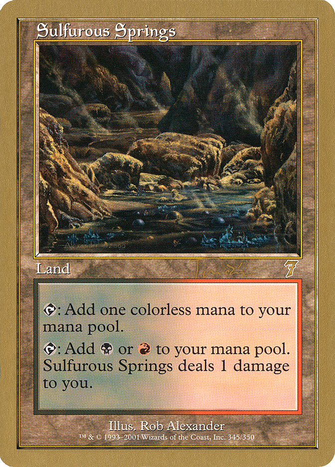 Sulfurous Springs (Jan Tomcani) [World Championship Decks 2001] | GrognardGamesBatavia