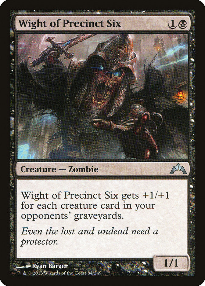 Wight of Precinct Six [Gatecrash] | GrognardGamesBatavia