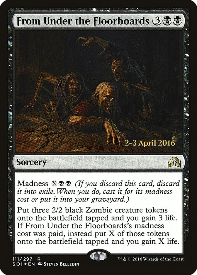 From Under the Floorboards [Shadows over Innistrad Prerelease Promos] | GrognardGamesBatavia