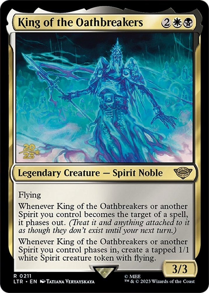 King of the Oathbreakers [The Lord of the Rings: Tales of Middle-Earth Prerelease Promos] | GrognardGamesBatavia