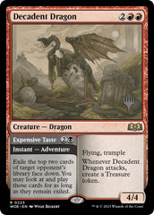 Decadent Dragon // Expensive Taste (Promo Pack) [Wilds of Eldraine Promos] | GrognardGamesBatavia