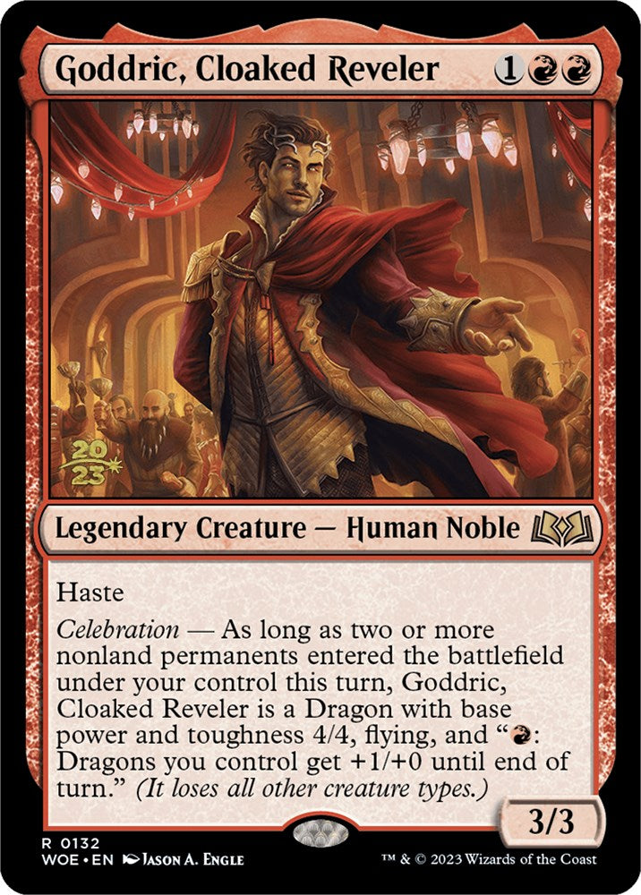 Goddric, Cloaked Reveler [Wilds of Eldraine Prerelease Promos] | GrognardGamesBatavia