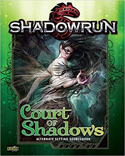 Shadowrun: Court of Shadows | GrognardGamesBatavia