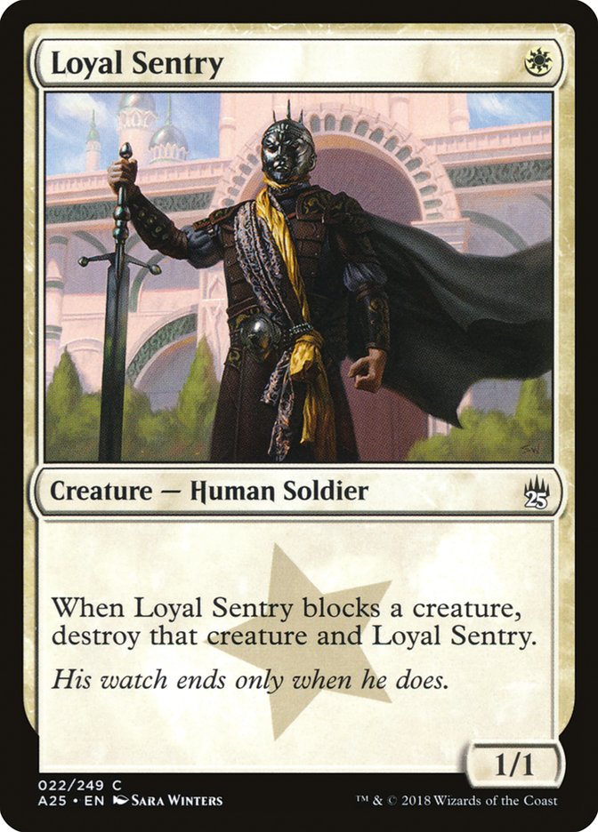 Loyal Sentry [Masters 25] | GrognardGamesBatavia