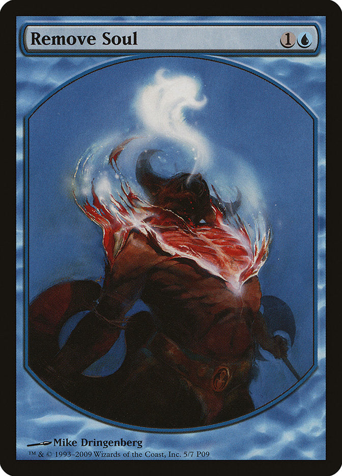 Remove Soul [Magic Player Rewards 2009] | GrognardGamesBatavia