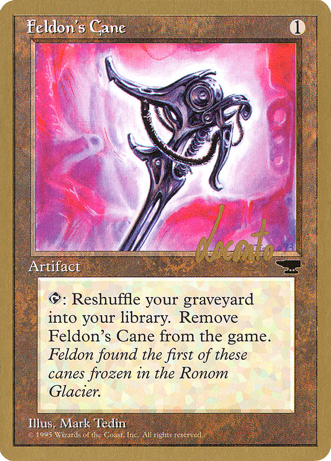 Feldon's Cane (Michael Loconto) [Pro Tour Collector Set] | GrognardGamesBatavia