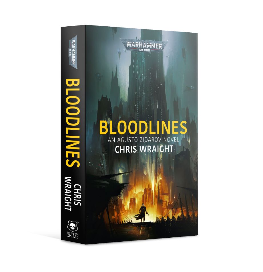 Bloodlines An Augusto Zidarov Novel - Chris Wraight (Paperback) | GrognardGamesBatavia
