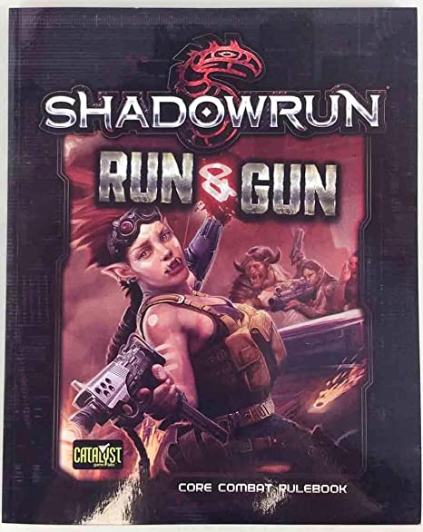 Shadowrun Run & Gun: Core Combat Rulebook | GrognardGamesBatavia