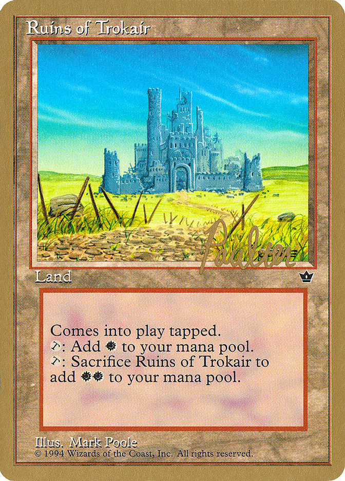 Ruins of Trokair (Preston Poulter) [Pro Tour Collector Set] | GrognardGamesBatavia