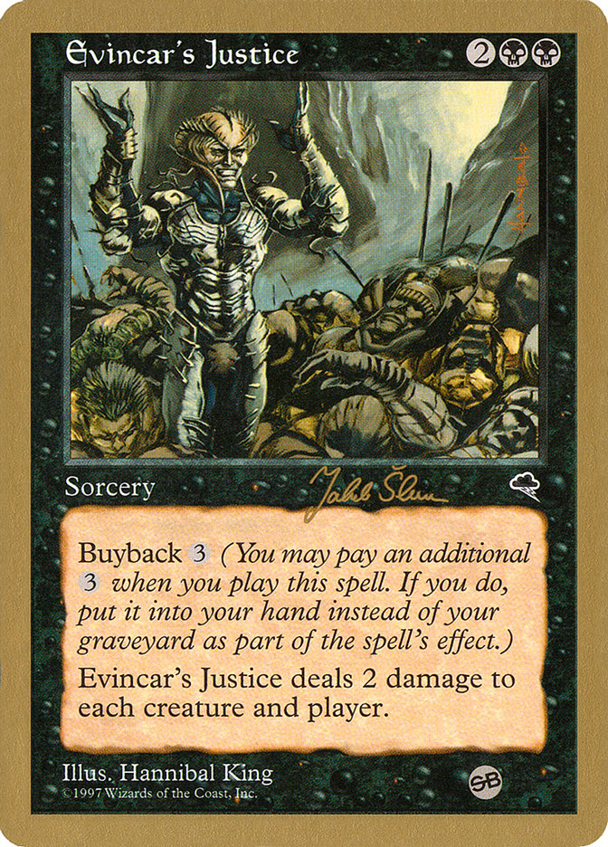 Evincar's Justice (Jakub Slemr) (SB) [World Championship Decks 1999] | GrognardGamesBatavia