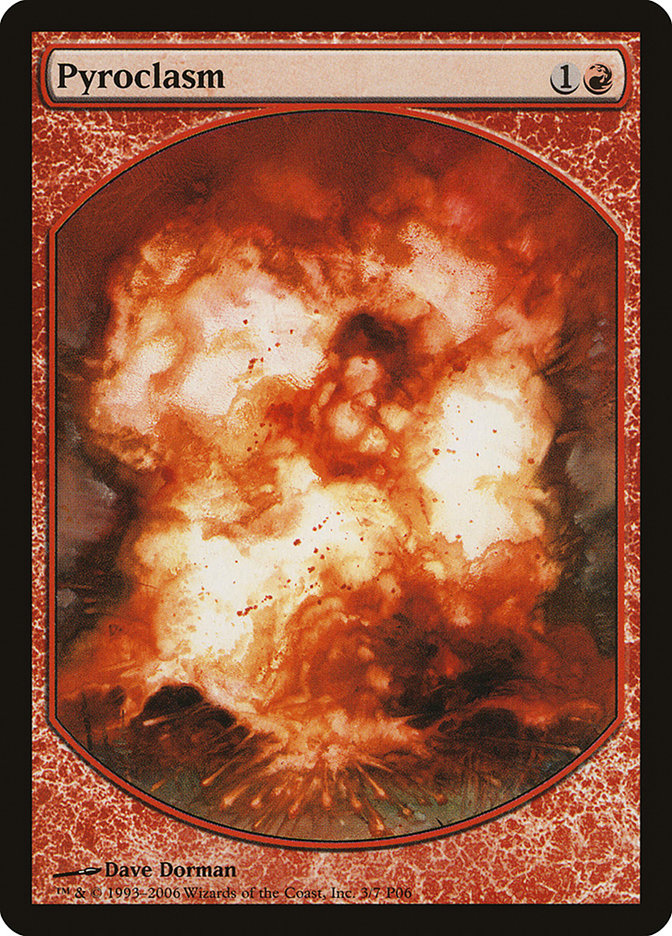 Pyroclasm [Magic Player Rewards 2006] | GrognardGamesBatavia