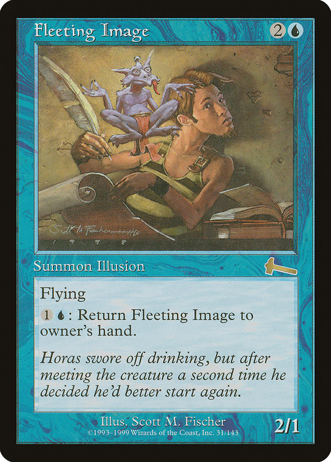 Fleeting Image [Urza's Legacy] | GrognardGamesBatavia