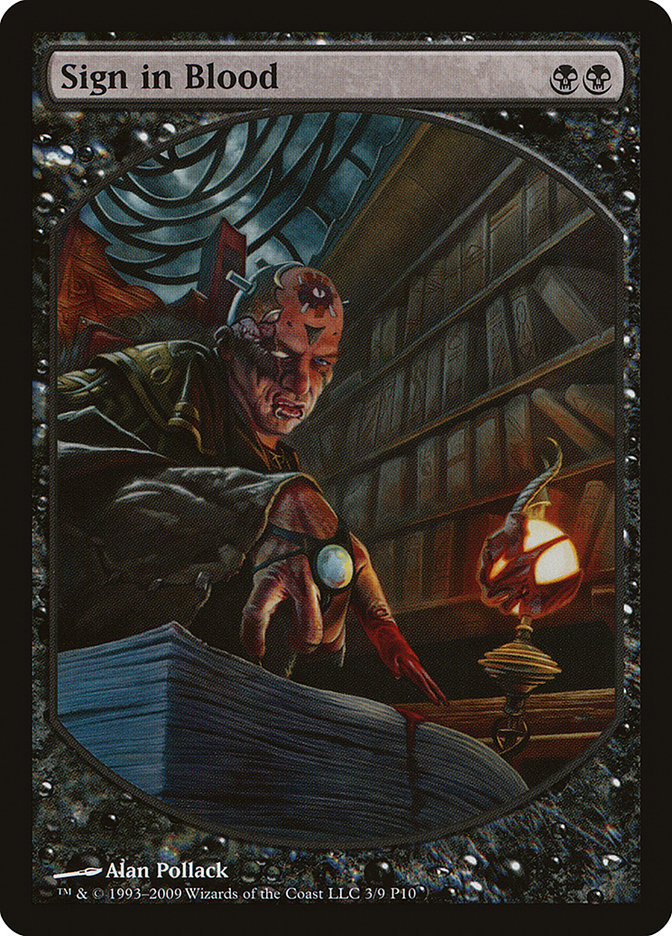 Sign in Blood [Magic Player Rewards 2010] | GrognardGamesBatavia