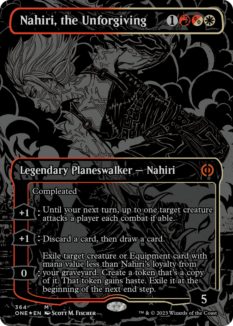 Nahiri, the Unforgiving (Oil Slick Raised Foil) [Phyrexia: All Will Be One] | GrognardGamesBatavia