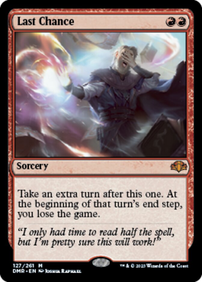 Last Chance [Dominaria Remastered] | GrognardGamesBatavia