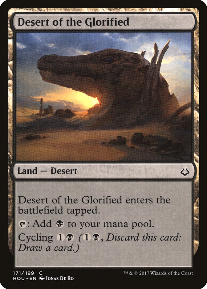 Desert of the Glorified [Hour of Devastation] | GrognardGamesBatavia