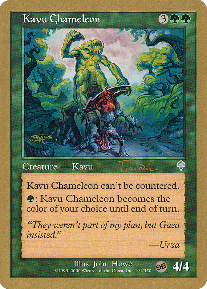 Kavu Chameleon (Jan Tomcani) (SB) [World Championship Decks 2001] | GrognardGamesBatavia