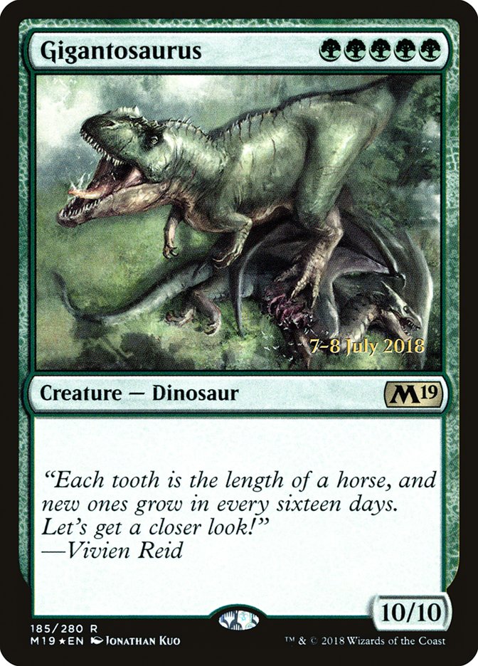 Gigantosaurus [Core Set 2019 Prerelease Promos] | GrognardGamesBatavia