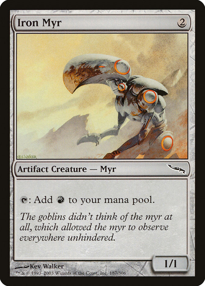 Iron Myr [Mirrodin] | GrognardGamesBatavia