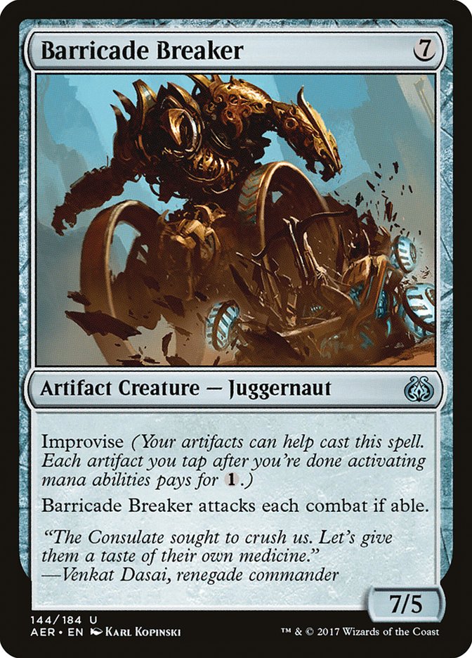 Barricade Breaker [Aether Revolt] | GrognardGamesBatavia