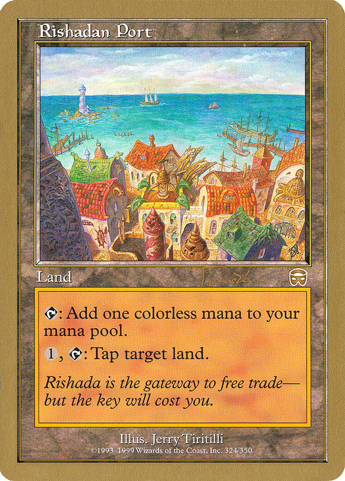 Rishadan Port (Jan Tomcani) [World Championship Decks 2001] | GrognardGamesBatavia