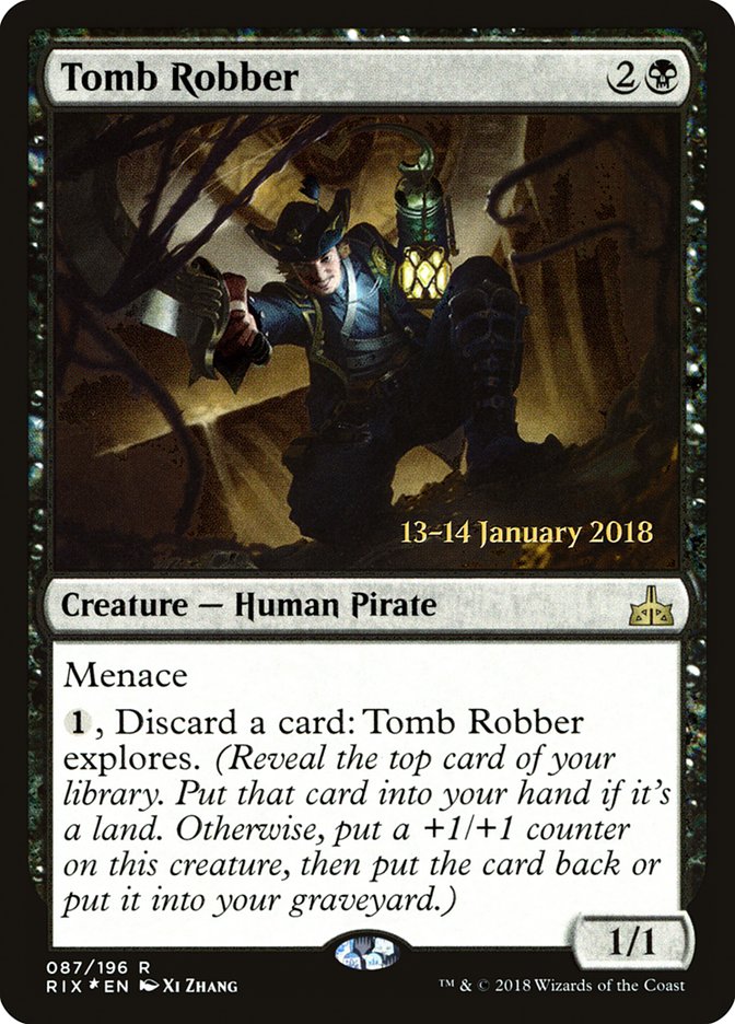 Tomb Robber [Rivals of Ixalan Prerelease Promos] | GrognardGamesBatavia