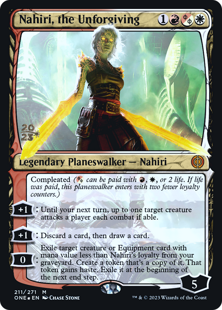 Nahiri, the Unforgiving [Phyrexia: All Will Be One Prerelease Promos] | GrognardGamesBatavia