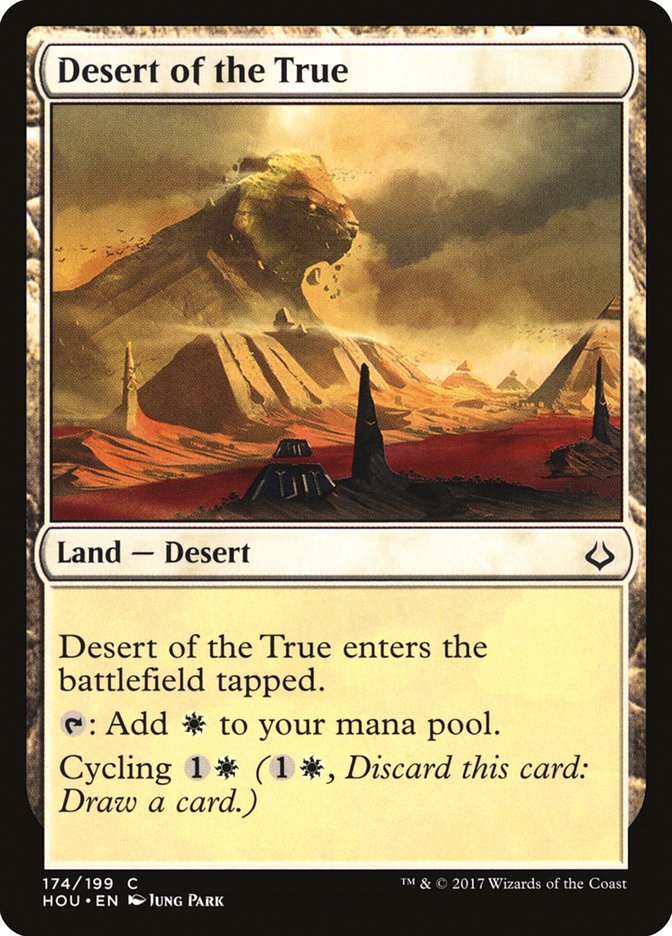 Desert of the True [Hour of Devastation] | GrognardGamesBatavia