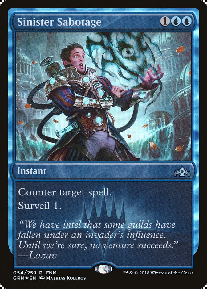 Sinister Sabotage (FNM) [Guilds of Ravnica Promos] | GrognardGamesBatavia